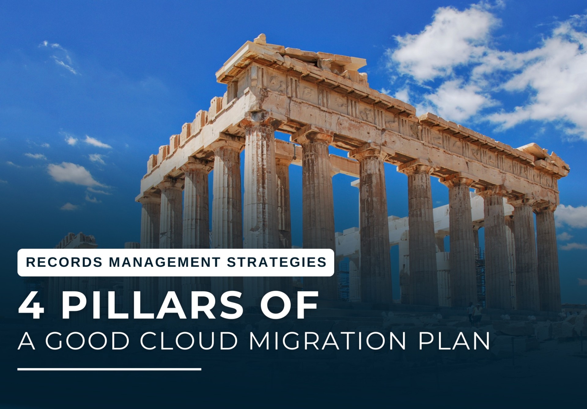 4 Pillars of a Good Cloud Migration Plan